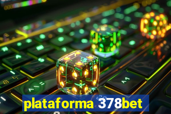 plataforma 378bet